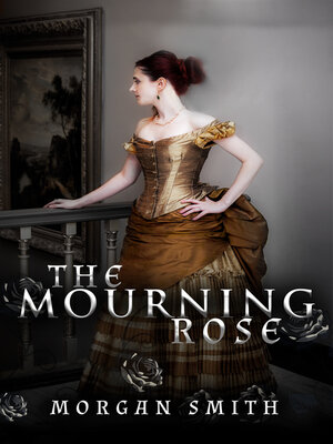 cover image of The Mourning Rose